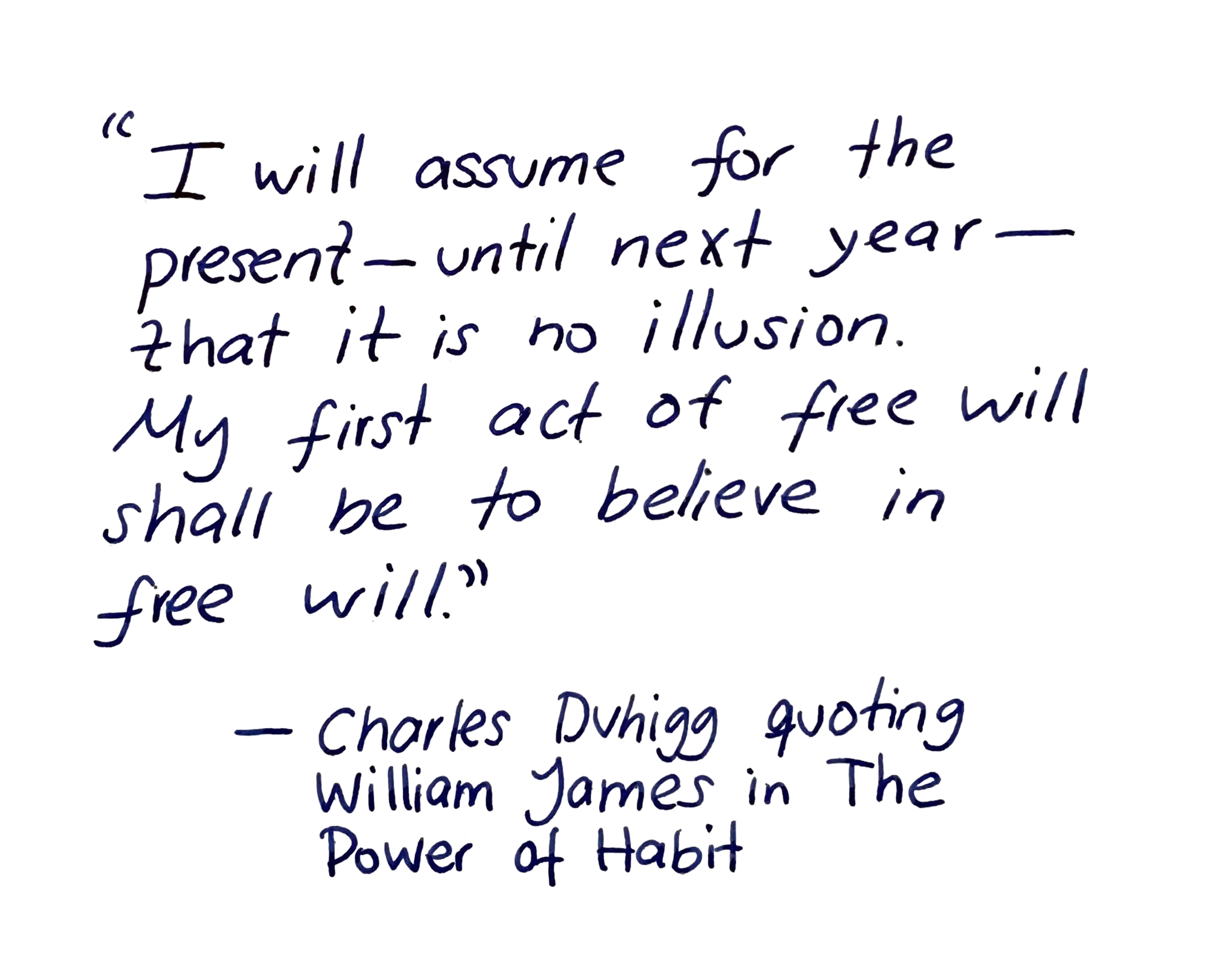 Charles Duhigg The Power of Habit Williams James handwriting